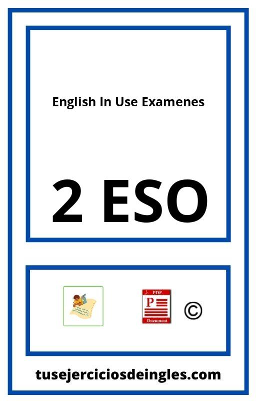 English In Use 2 Eso Examenes