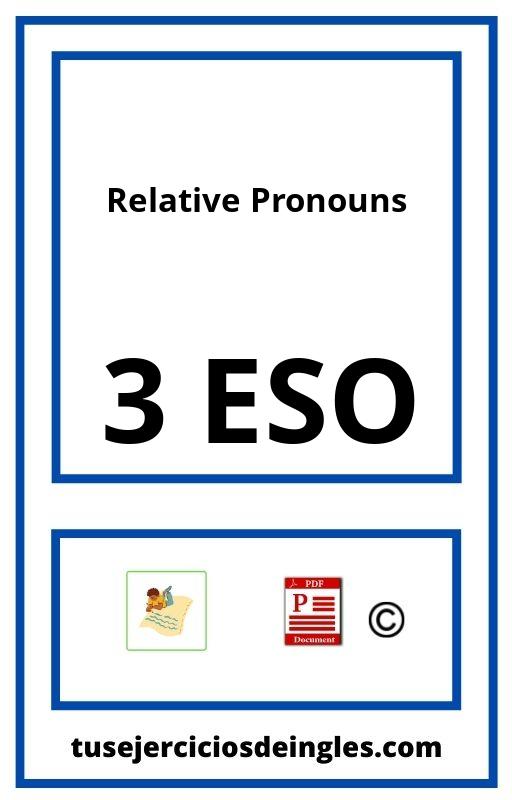 Relative Pronouns Exercises Pdf 3 Eso